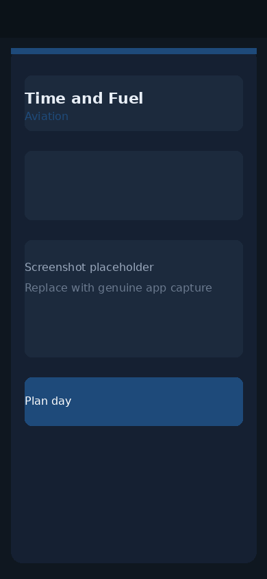 Placeholder for Time and Fuel Aviation on a phone. Replace with a genuine screenshot.