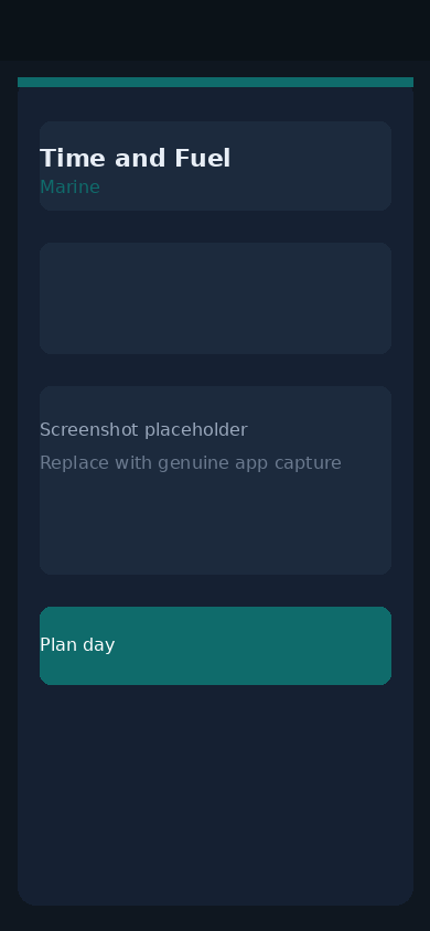 Placeholder for Time and Fuel Marine on a phone. Replace with a genuine screenshot when available.